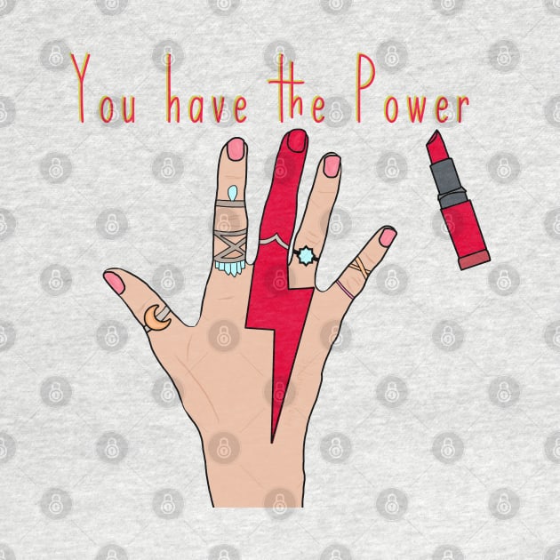 You Have The Power by By Diane Maclaine